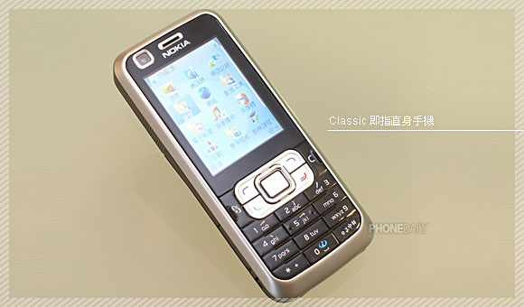手机型号高级版:史上最平 3.5G 手机——Nokia 6120 Classic